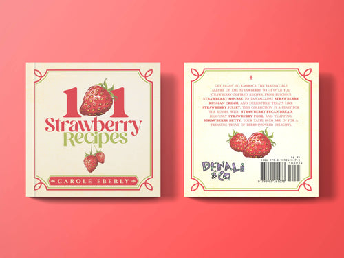 101 Strawberry Recipes | Pocket-Size Cookbook