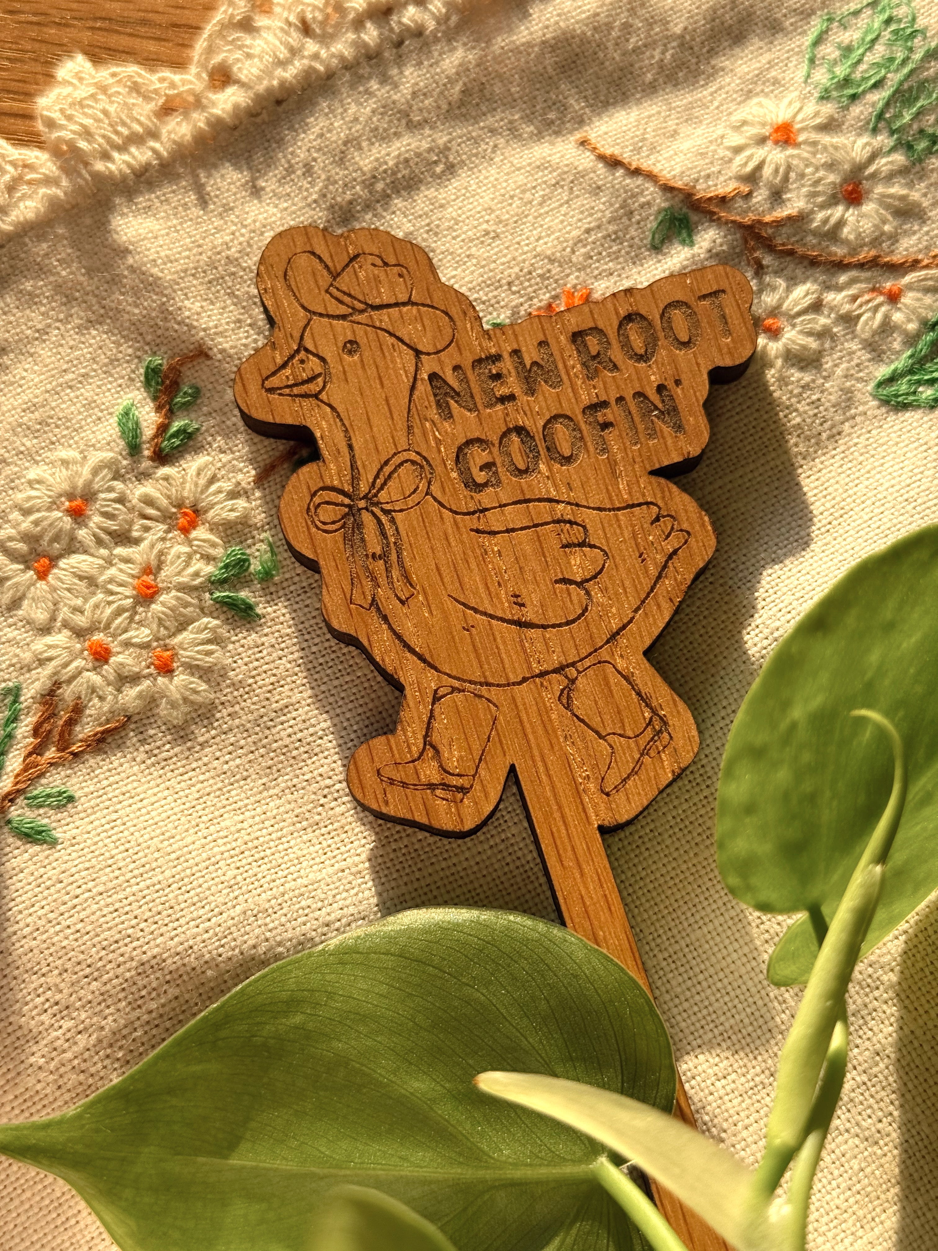 New Root Goofin’ Plant Stake