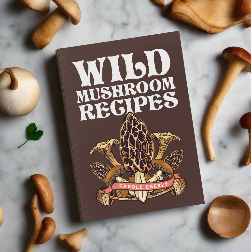 Wild Mushroom Recipes | Pocket-Sized Cookbook
